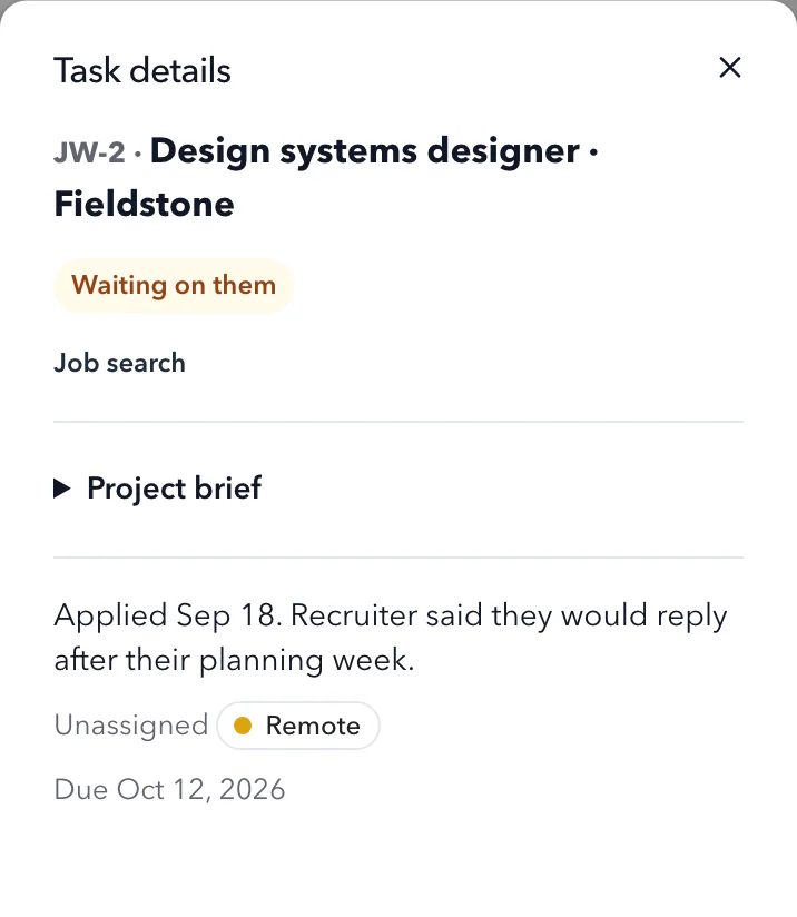 任务 JW-2:Fieldstone 的 Design systems designer,自 9 月 18 日起等待对方回复,跟进日期为 10 月 12 日。