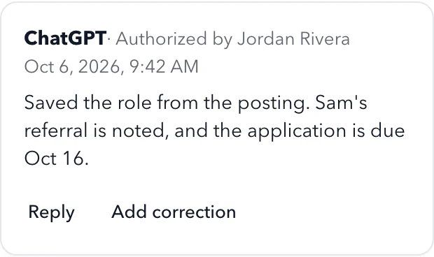 ChatGPT 的评论(由 Jordan Rivera 授权):它根据招聘信息保存了该职位,记下了 Sam 的内推,并记录了 10 月 16 日的截止日期。